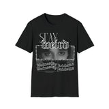 Stay weird white font tee