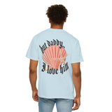 But daddy I love him tee