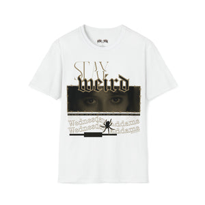 Stay weird tee