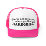 Hardcore trucker hat